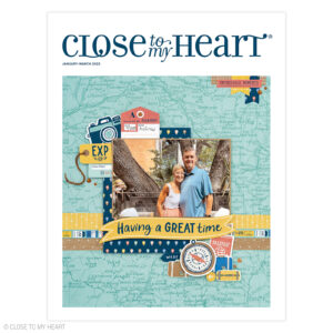 Close to my Heart Jan-Mar 2023 Catalog